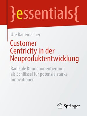 cover image of Customer Centricity in der Neuproduktentwicklung
